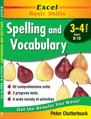 Excel Basic Skills - Spelling and Vocabulary: Years 3-4