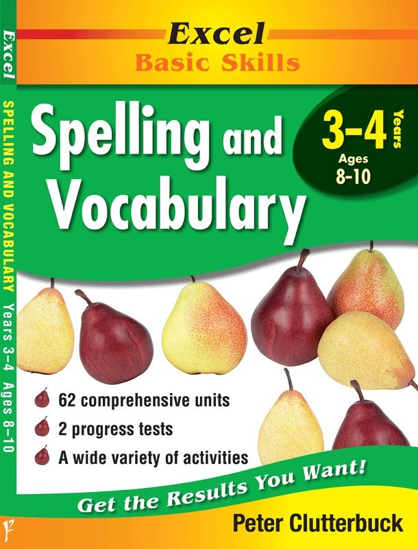 Excel Basic Skills - Spelling and Vocabulary: Years 3-4