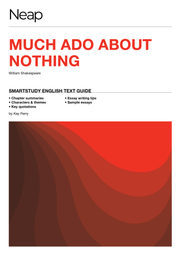 NEAP SmartStudy Text Guide - Much Ado About Nothing