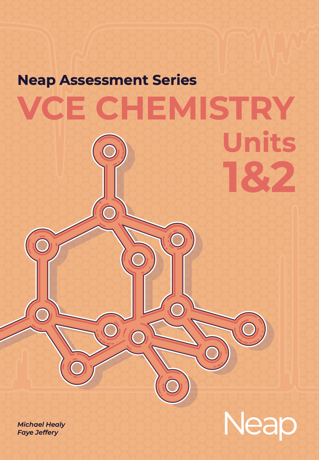 Neap Assessment Series - VCE Chemistry: Units 1 & 2