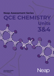 Neap Assessment Series: QCE Chemistry Units 3&4