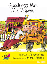 Sails - Early Level 2, Set 1 (Yellow): Goodness Me, Mr Magee! (Reading Level 11 / F&P Level G)