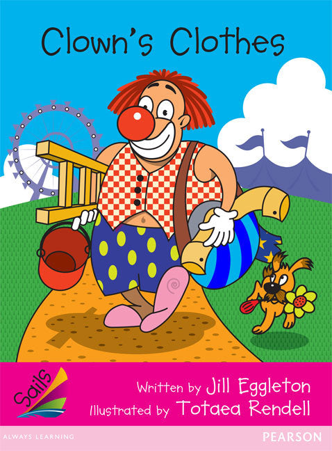 Sails - Emergent Level (Magenta): Clown's Clothes (Reading Level 2 / F&P Level B)