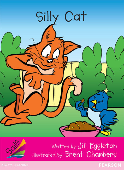 Sails - Emergent Level (Magenta): Silly Cat (Reading Level 2 / F&P Level B)