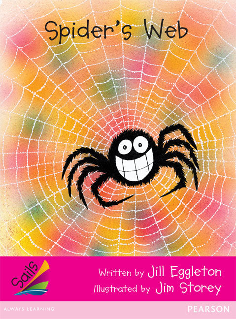 Sails - Emergent Level (Magenta): Spider's Web (Reading Level 3 / F&P Level C)