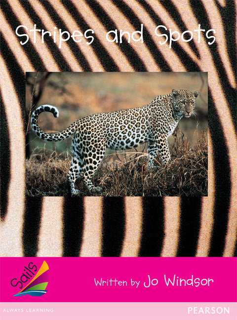 Sails - Emergent Level (Magenta): Stripes and Spots (Reading Level 1 / F&P Level A)