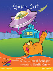 Sails - Fluency Level, Set 1 (Orange): Space Cat (Reading Level 19 / F&P Level K)