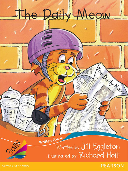 Sails - Fluency Level, Set 1 (Orange): The Daily Meow (Reading Level 18 / F&P Level J)