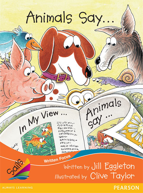 Sails - Fluency Level, Set 1 (Orange): Animals Say... (Reading Level 20 / F&P Level K)