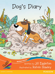 Sails - Fluency Level, Set 1 (Orange): Dog's Diary (Reading Level 17 / F&P Level J)