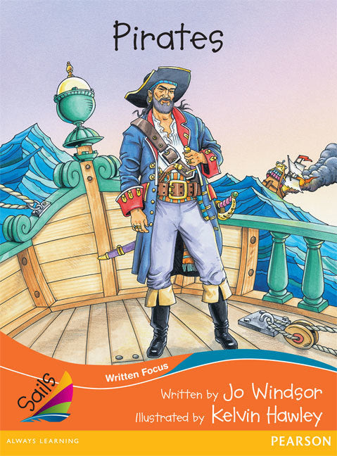 Sails - Fluency Level, Set 1 (Orange): Pirates (Reading Level 22 / F&P Level M)