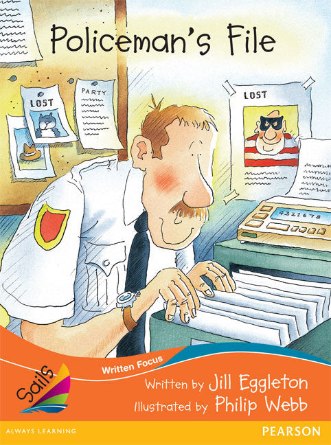 Sails - Fluency Level, Set 2 (Orange): Policeman's File (Reading Level 28+ / F&P Level S)