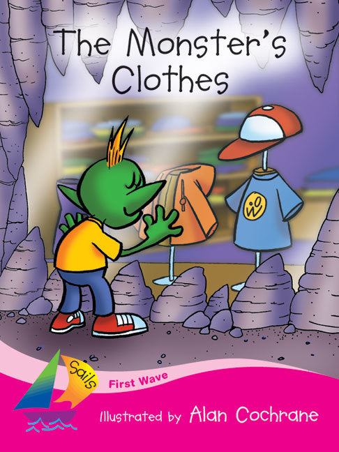 First Wave - Set 1: The Monster's Clothes (Reading Level 1 / F&P Level A)