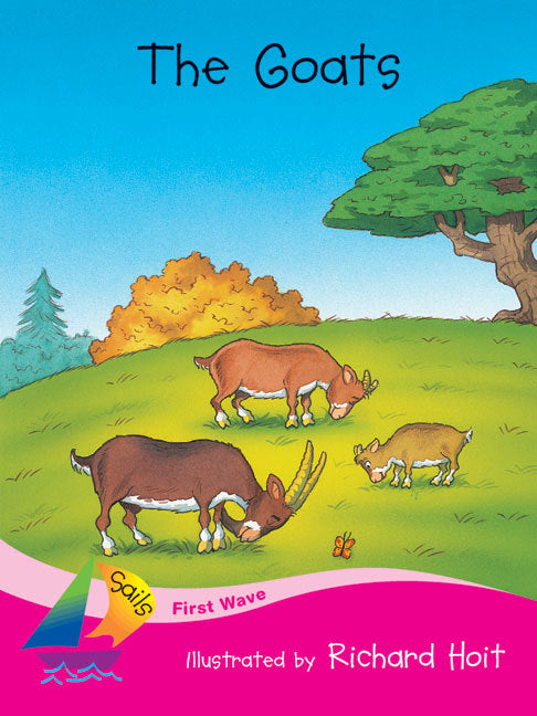 First Wave - Set 1: The Goats (Reading Level 1 / F&P Level A)