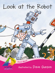 First Wave - Set 2: Look at the Robot (Reading Level 2 / F&P Level B)