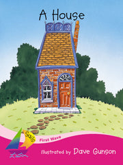 First Wave - Set 2: A House (Reading Level 1 / F&P Level A)