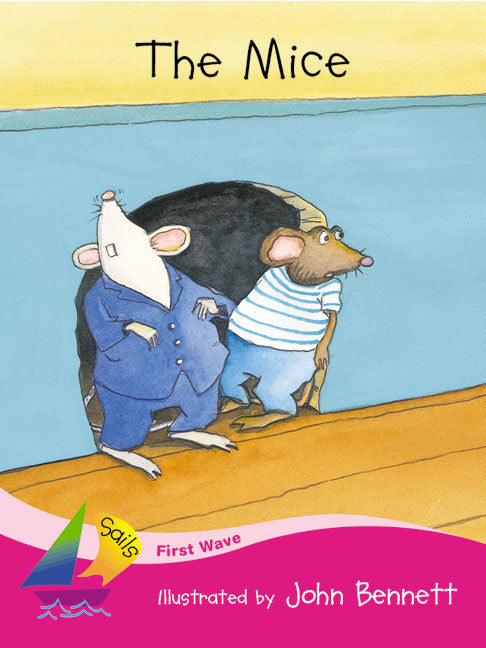First Wave - Set 2: The Mice (Reading Level 2 / F&P Level B)
