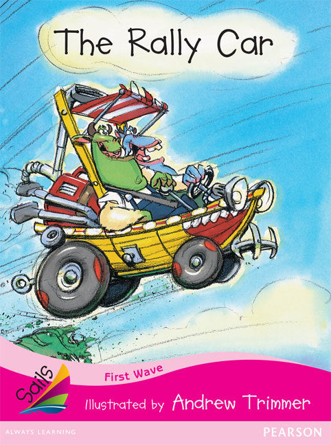First Wave - Set 2: The Rally Car (Reading Level 1 / F&P Level A)
