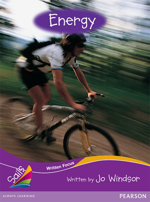 Sails - Fluency Level, Set 2 (Purple): Energy (Reading Level 30+ / F&P Level V-Z)