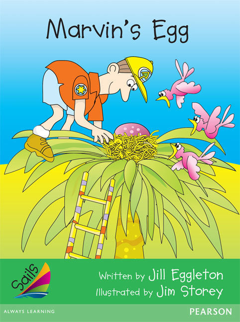 Sails - Early Level 4, Set 2 (Green): Marvin's Egg (Reading Level 13-14 / F&P Level H)