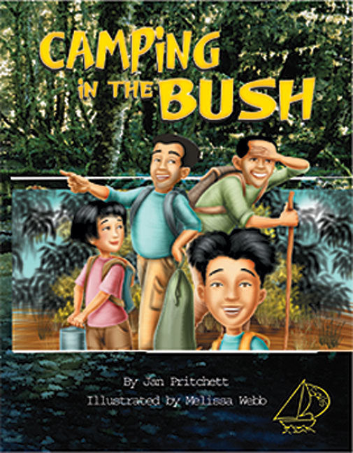 MainSails - Level 4: Camping in the Bush (Reading Level 30+ / F&P Level V-Z)