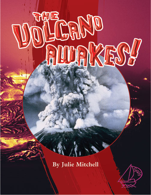 MainSails - Level 4: The Volcano Awakes! (Reading Level 30++ / F&P Level W-Z)