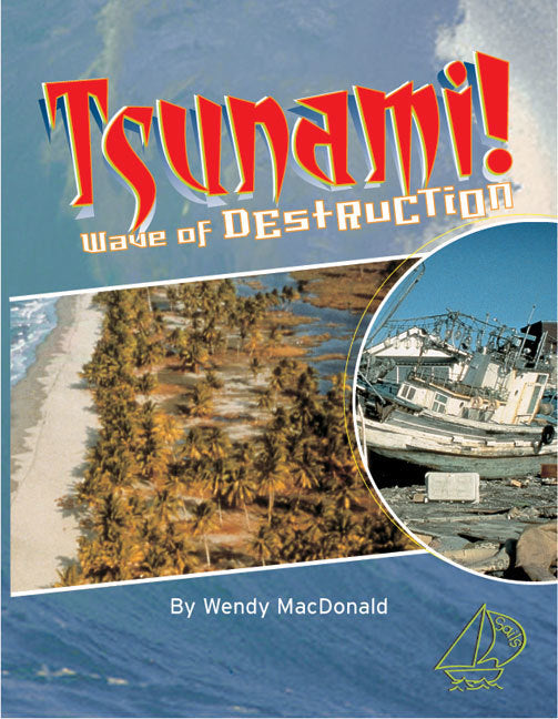 MainSails - Level 4: Tsunami! (Reading Level 30++ / F&P Level W-Z)