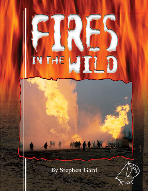 MainSails - Level 4: Fires in the Wild (Reading Level 30++ / F&P Level W-Z)