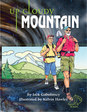 MainSails - Level 4: Up Cloudy Mountain (Reading Level 30+ / F&P Level V-Z)