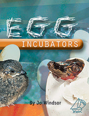 MainSails - Level 4: Egg Incubators (Reading Level 30+ / F&P Level V-Z)