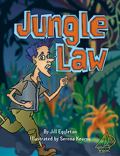 MainSails - Level 4: Jungle Law (Reading Level 30+ / F&P Level V-Z)