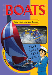 Sailing Solo - Blue Level: Boats (Reading Level 9 / F&P Level F)