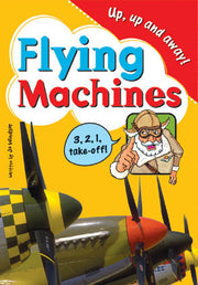 Sailing Solo - Blue Level: Flying Machines (Reading Level 9 / F&P Level F)