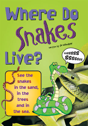 Sailing Solo - Blue Level: Where Do Snakes Live? (Reading Level 10 / F&P Level F)