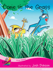 First Wave - Set 3: Come In The Grass (Reading Level 1 / F&P Level A)