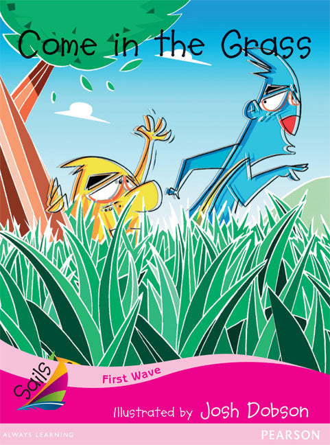 First Wave - Set 3: Come In The Grass (Reading Level 1 / F&P Level A)