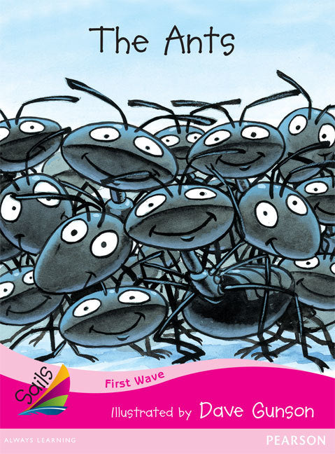 First Wave - Set 3: The Ants (Reading Level 1 / F&P Level A)