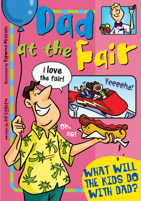 Sailing Solo - Blue Level: Dad at the Fair (Reading Level 12 / F&P Level G)