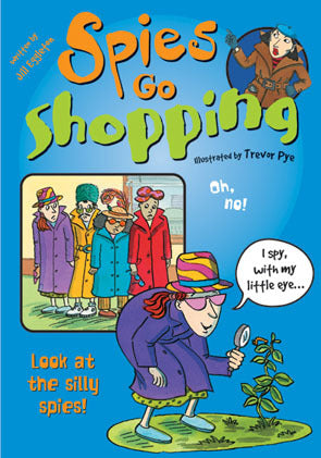 Sailing Solo - Blue Level: Spies Go Shopping (Reading Level 10 / F&P Level F)