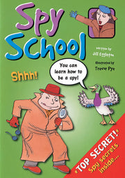 Sailing Solo - Green Level: Spy School (Reading Level 13 / F&P Level H)