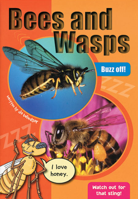 Sailing Solo - Green Level: Bees and Wasps (Reading Level 13 / F&P Level H)