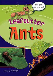 Sailing Solo - Green Level: Leafcutter Ants (Reading Level 13 / F&P Level H)