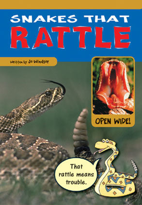 Sailing Solo - Green Level: Snakes that Rattle (Reading Level 13 / F&P Level H)
