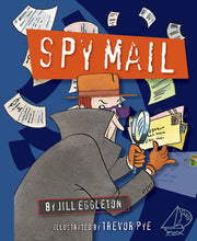 MainSails - Level 3: Spy Mail (Reading Level 27 / F&P Level R)