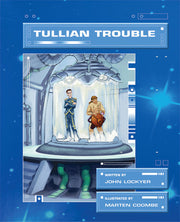 MainSails - Level 3: Tullian Trouble (Reading Level 27 / F&P Level R)