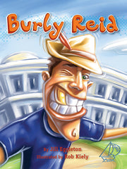 MainSails - Level 3: Burly Reid (Reading Level 26 / F&P Level Q)
