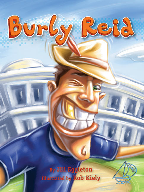 MainSails - Level 3: Burly Reid (Reading Level 26 / F&P Level Q)