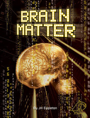 MainSails - Level 3: Brain Matter (Reading Level 29 / F&P Level T)
