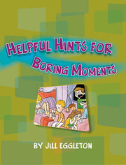 MainSails - Level 3: Helpful Hints for Boring Moments (Reading Level 27 / F&P Level R)