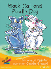 Sails - Additional Fluency (Orange):Black Cat and Poodle Dog (Reading Level 15 / F&P Level I)